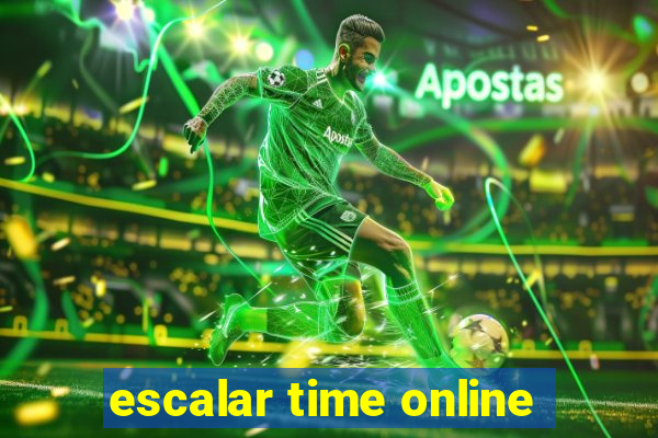 escalar time online